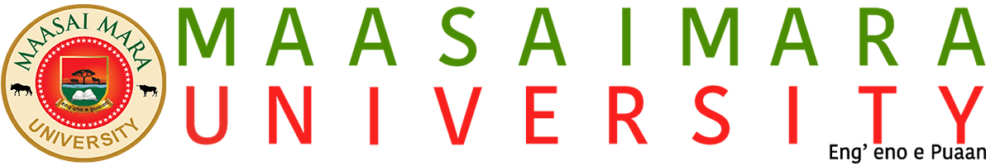 Maasai Mara University courses, student portals, website,fees,requirements, application