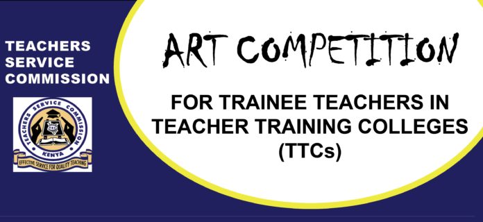 TSC advertises art competition for teachers, 2019; Requirements and full details: TSC News TSC advertises art competition for teachers, 2019; Requirements and full details: TSC News