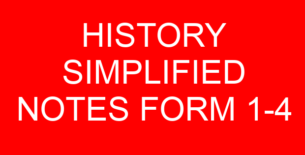 HISTORY SIMPLIFIED NOTES FORM 1-4