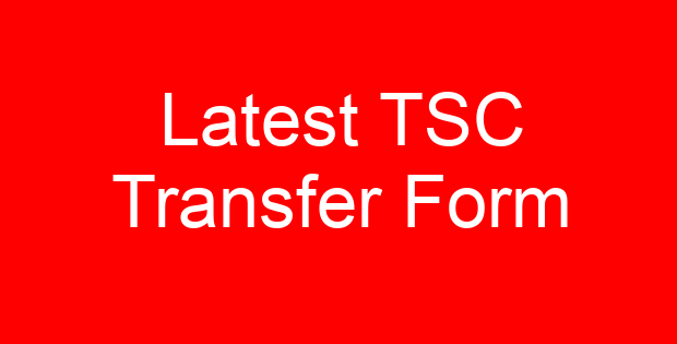 Latest TSC Transfer Form