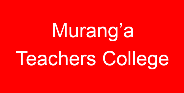 Murang’a Teachers College