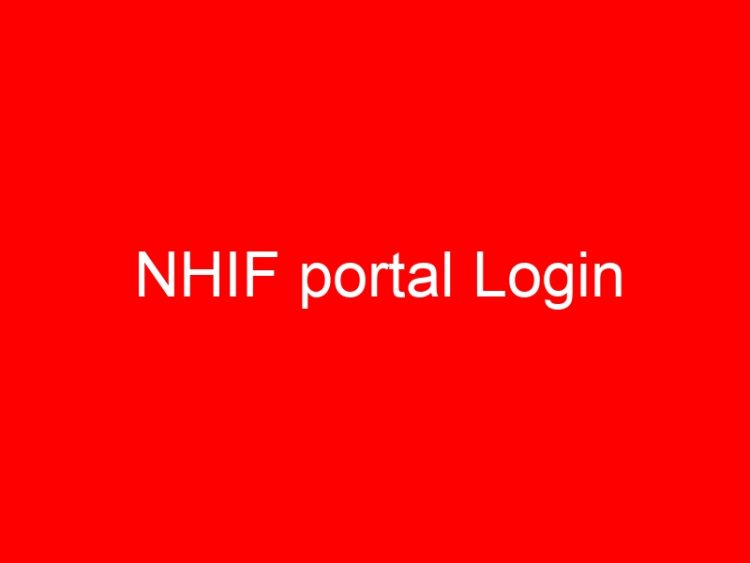 Read more about the article NHIF portal Login