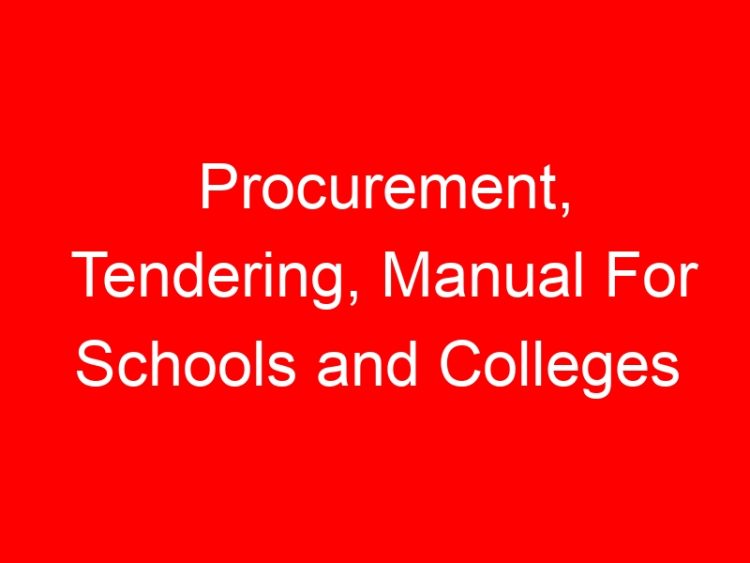 Read more about the article Procurement, Tendering, Manual For Schools and Colleges