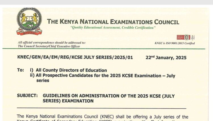 Read more about the article Knec Circular on registration of KCSE 2025 July Exams for Repeaters