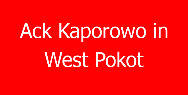 Ack Kaporowo in West Pokot