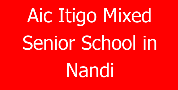 Aic Itigo Mixed Senior School in Nandi
