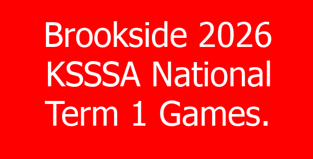 Brookside 2026 KSSSA National Term 1 Games.