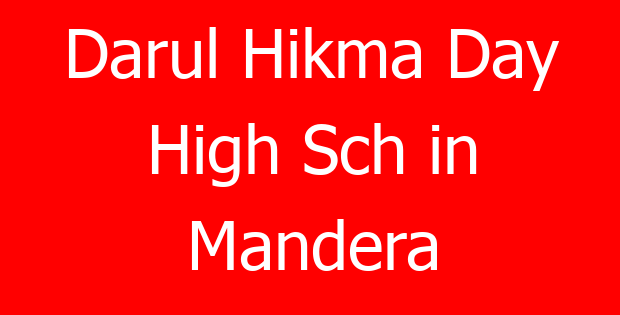 Darul Hikma Day High Sch in Mandera