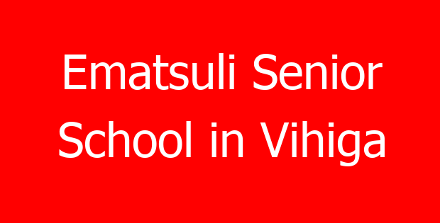 Ematsuli Senior School in Vihiga
