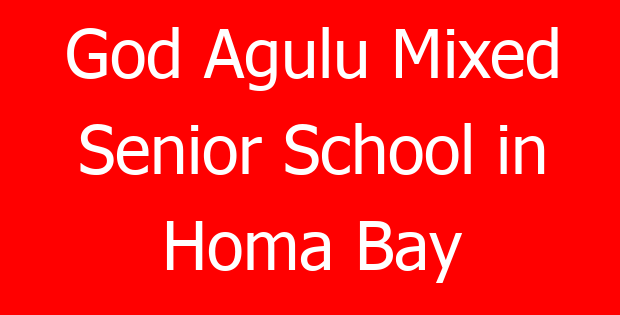 God Agulu Mixed Senior School in Homa Bay