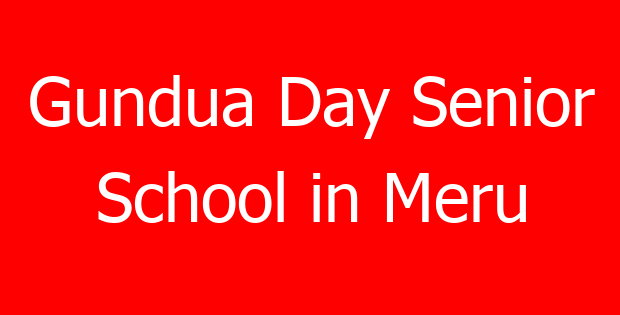 Gundua Day Senior School in Meru