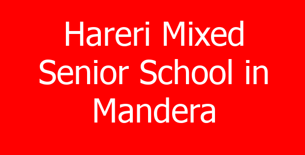 Hareri Mixed Senior School in Mandera