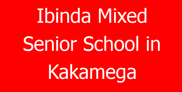 Ibinda Mixed Senior School in Kakamega