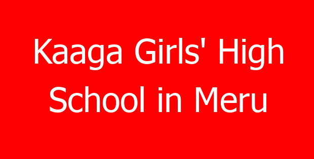 Kaaga Girls’ High School in Meru