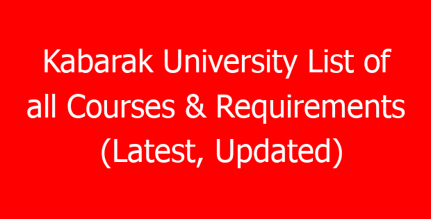 Kabarak University List of all Courses & Requirements (Latest, Updated)