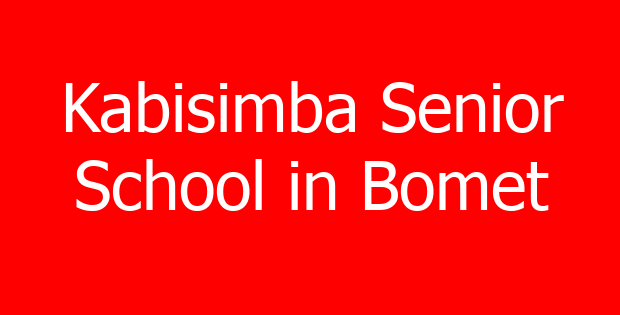 Kabisimba Senior School in Bomet