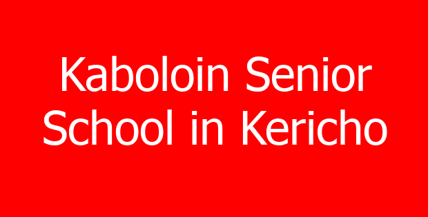 Kaboloin Senior School in Kericho