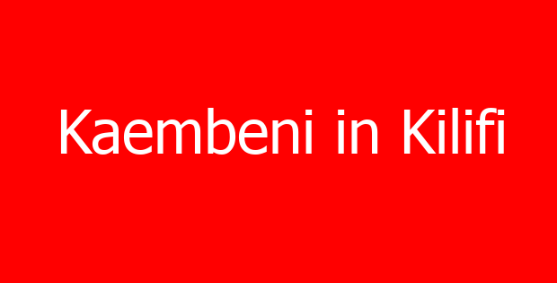 Kaembeni in Kilifi