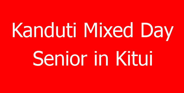 Kanduti Mixed Day Senior in Kitui