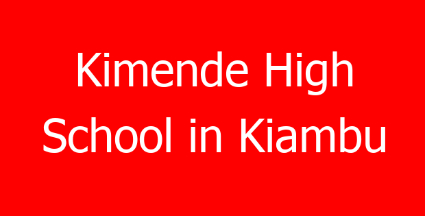 Kimende High School in Kiambu