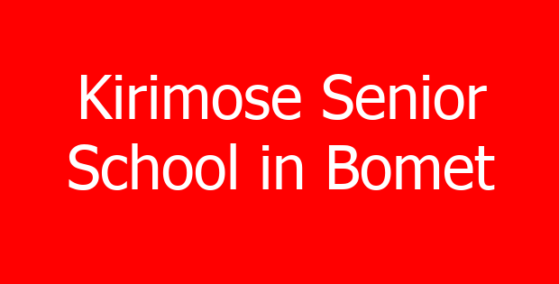 Kirimose Senior School in Bomet