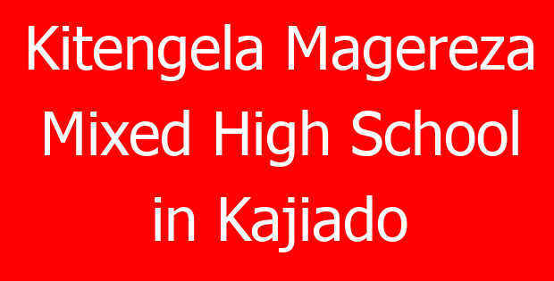 Kitengela Magereza Mixed High School in Kajiado