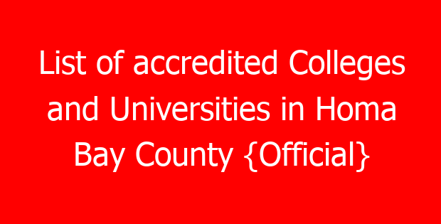 List of accredited Colleges and Universities in Homa Bay County {Official}