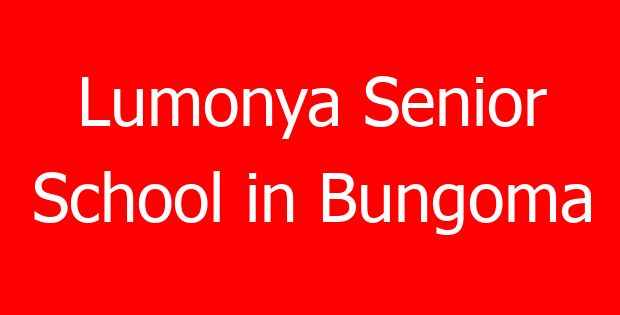 Lumonya Senior School in Bungoma
