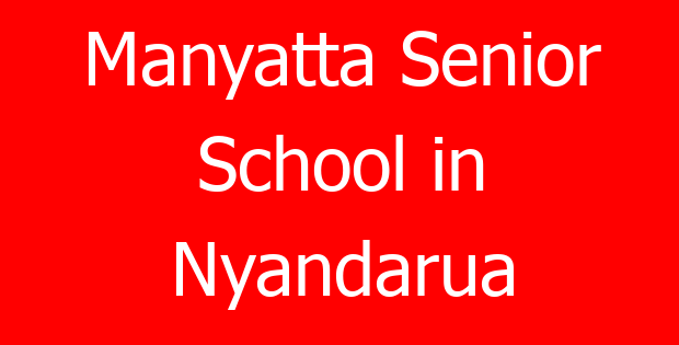 Manyatta Senior School in Nyandarua