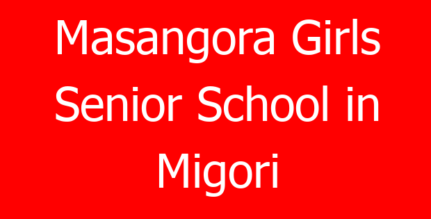 Masangora Girls Senior School in Migori