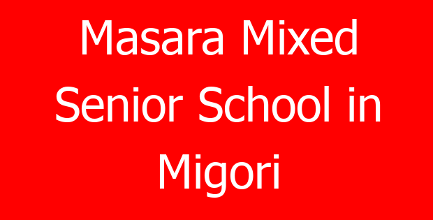 Masara Mixed Senior School in Migori