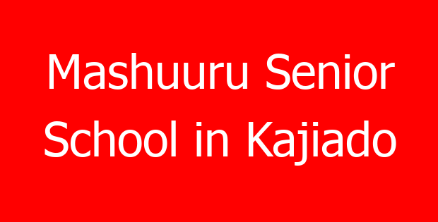 Mashuuru Senior School in Kajiado