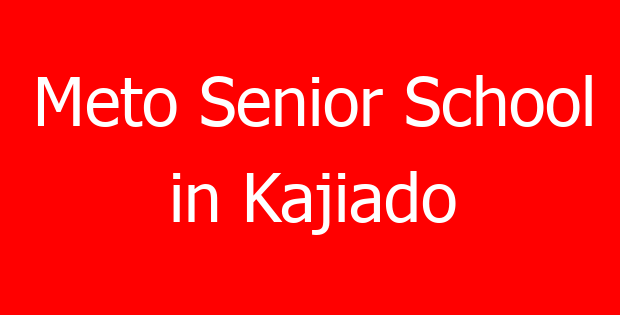 Meto Senior School in Kajiado