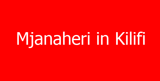 Mjanaheri in Kilifi