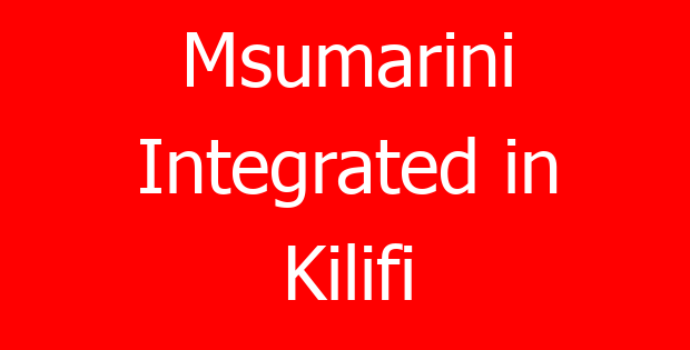 Msumarini Integrated in Kilifi