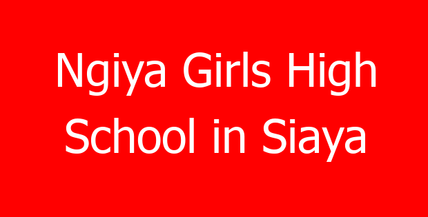 Ngiya Girls High School in Siaya
