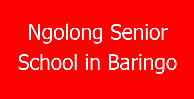 Ngolong Senior School in Baringo