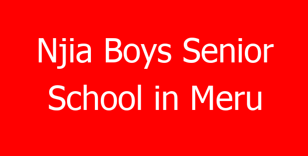 Njia Boys Senior School in Meru