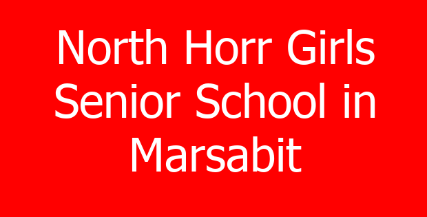 North Horr Girls Senior School in Marsabit
