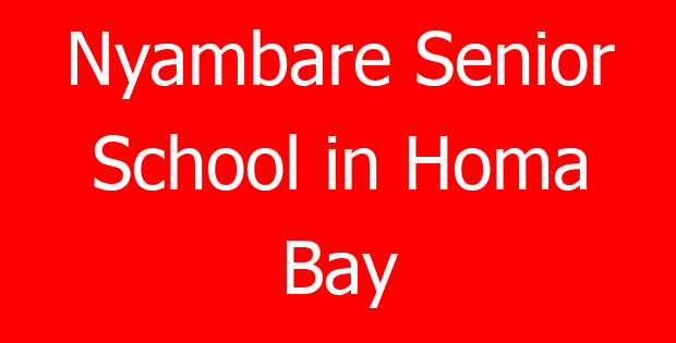 Nyambare Senior School in Homa Bay