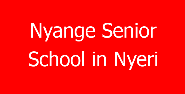Nyange Senior School in Nyeri