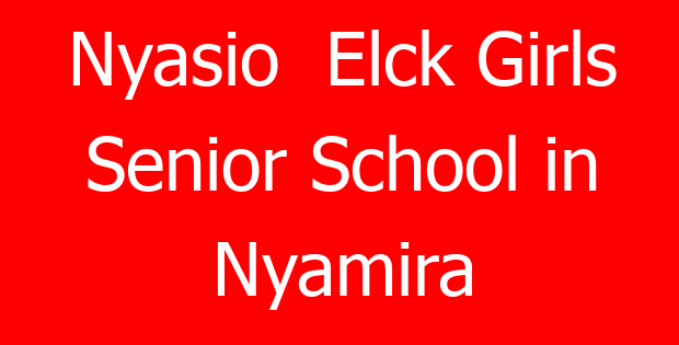 Nyasio Elck Girls Senior School in Nyamira