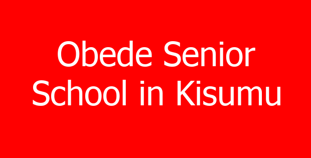 Obede Senior School in Kisumu