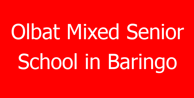Olbat Mixed Senior School in Baringo