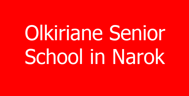 Olkiriane Senior School in Narok