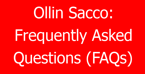 Ollin Sacco: Frequently Asked Questions (FAQs)