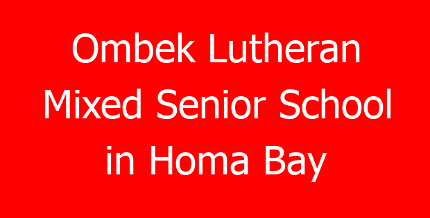 Ombek Lutheran Mixed Senior School in Homa Bay