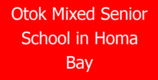 Otok Mixed Senior School in Homa Bay