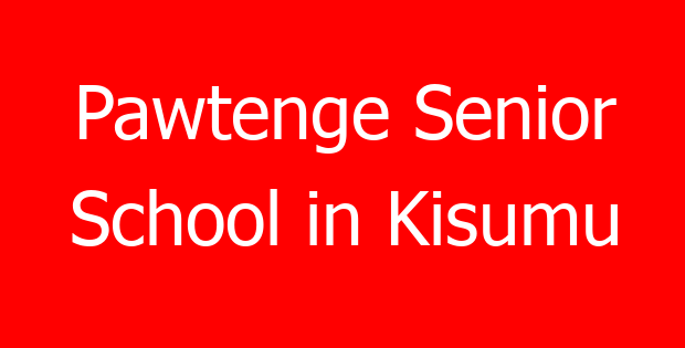 Pawtenge Senior School in Kisumu