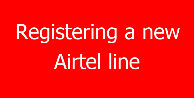 Registering a new Airtel line